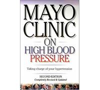 Mayo Clinic on High Blood Pressure