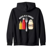Mayo Is A Choice No Mayonnaise Preference Food Statement Zip Hoodie