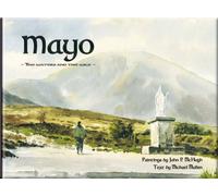 Mayo: The Waters and the Wild