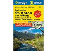 Mayr Wanderkarte Ferienregion St. Anton am Arlberg XL 1:25.000: Wander-, Rad- und Mountainbikekarte, extra grossdruck, reiß- und wetterfest
