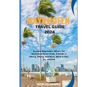 MAYRHOFEN TRAVEL GUIDE 2024: Explore Mayrhofen: Where the Adventure Never Ends. A Guide to Hiking, Biking, and More. What to See, Do, and Eat (The Epic Destinations Series)