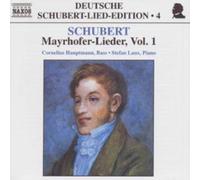 Hauptman:Laux - Schubert: Lied Edition 4 - Mayrhofer, Vol. 1