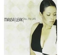 Maysa Leak - All My Life