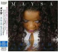Maysa - Smooth Sailing