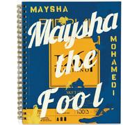 Maysha Mohamedi: Maysha the Fool