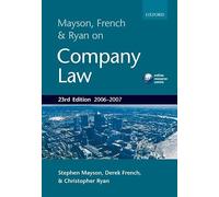 Mayson, French and Ryan on Company Law 2006-7