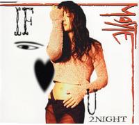 Mayte - If I Love U 2 Night [CD 1]