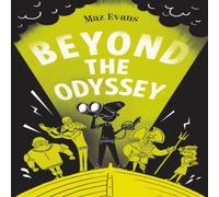 Maz Evans Beyond the Odyssey Book Maz Evans Multicolor