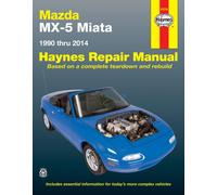 Mazda MX-5 Miata for Mazda MX-5 Miata models (1990-2014) Haynes Repair Manual (USA) : 1990 to 2014