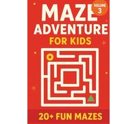 Maze Adventure for Kids - Vol. 3: 20+ Fun and Creative Mazes | Easy to Medium Levels | Perfect Activity Book for Kids Ages 6-10 | 6x9 Travel Size