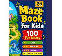 Maze Book for Kids: 100 Fun Mazes