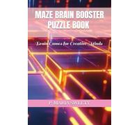 MAZE BRAIN BOOSTER PUZZLE BOOK FOR SMART KIDS & CHILDREN & ADULTS VOLUME 09