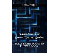 MAZE BRAIN BOOSTER PUZZLE BOOK FOR SMART KIDS & CHILDREN & ADULTS VOLUME 12