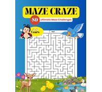 MAZE CRAZE- The Ultimate Maze Challenge: Fun Activity Book for Kids Age 4-8 Years