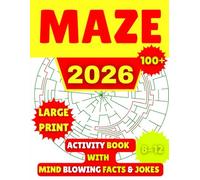 Maze Game Book for Kids: Large Print Activity Book for Kids Ages 8-12