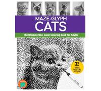 Maze-glyph Cats: The Ultimate One-Color Coloring Book for Adults