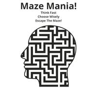 Maze Mania!
