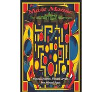 Maze Mania: The Ultimate Puzzle Adventure