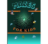 Maze Master For kids: Easy, Fun Puzzles to Build Confidence and Skills,Hilarious and Tricky Escape Mazes