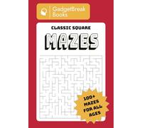 Maze Puzzle Book - Classic Square: 100+ Fun & Challenging Mazes for All Ages | Easy-to-Read, Travel-Friendly Puzzle Book (6 x 9 inches, 110 Pages) | Perfect for Relaxation, Brain Exercise & Gifts!