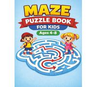 Maze Puzzle Book for Kids Ages 4-8: Easy to Hard Mazes