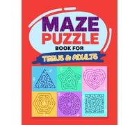 Maze puzzle book: For teens & Adults
