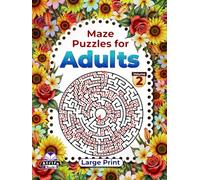 Maze Puzzle Books for Adults Large Print, Brain Teasers for High Cognitive Ability, Volume 2: Logic Games for Grown-ups Fun and Relaxation (Maze Games for Adults)