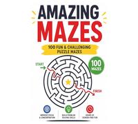 Maze Puzzle Books for Adults & Teens: 100 Mazes