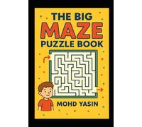 Maze Puzzle Challenge: Easy to Hard: Mind-Twisting Mazes for All Ages