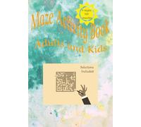 Mazes Activity Book: 100 mazes, 4 unique styles | 6x9 200 pages with solutions | For Travel, Down Time, Mental Focus