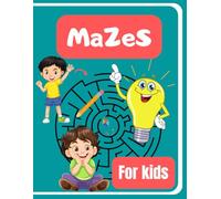 Mazes for KIDS: 101 Fun First Mazes , Challenging Mazes for Kids 8-12 ,Adventure Awaits in Our Maze Book