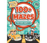 Mazes for Kids Ages 4-8: 100+ Easy, Medium & Hard Maze Puzzles, Fun Car-Themed Activity & Coloring Book for Boys and Girls