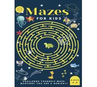 Mazes For Kids Ages 4-8: Fun and Clever Maze Activity Book For Kids
