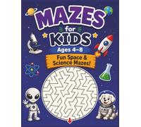 Mazes for Kids Ages 4-8: Fun Space & Science Mazes: 60+ Out-of-This-World Triangular Lattice Maze Puzzles Featuring Aliens, Rockets, Astronauts & ... Studio Maze Book for Kids Ages 4-8)