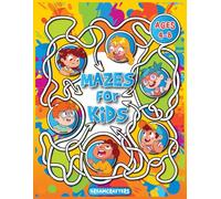 Mazes for Kids: Fun Maze Activity Book for Kids Ages 4 - 8 | Over 100 Colorful Mazes Puzzles to Boost Logic, Focus, and Creativity (Coloring Books)