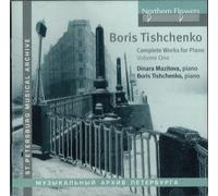 MAZITOVA / TISHCHENK - TISHCHENKO COMPLETE WORKS FOR PIANO 1 - CD - N600z