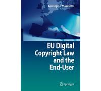Mazziotti - EU Digital Copyright Law and the End-User - New hardback o - P555z