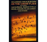 Mazzon Guido - As the Crow Flies
