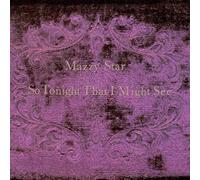 Mazzy Star - So Tonight That I Might See [VINYL]