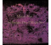 Mazzy Star - So Tonight That I Might See [VINYL]