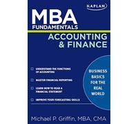 MBA Fundamentals Accounting and Finance (Kaplan Test Prep)