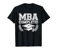 MBA Graduation Achievement Complete Badge Business T-Shirt