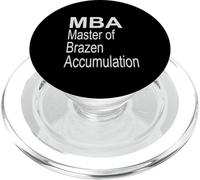 MBA Master of Brazen Accumulation PopSockets PopGrip for MagSafe