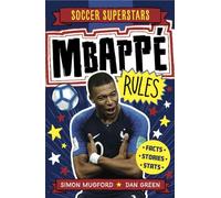 Mbappe Rules: 2 (Soccer Superstars)
