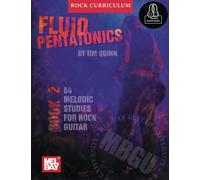 MBGU Rock Curriculum: Fluid Pentatonics, Book 2: For Guitar