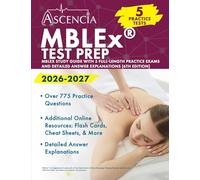 MBLEx Test Prep 2026-2027: MBLEx Study Guide with 5 Full-Length Practice Exams and Detailed Answer Explanations: [6th Edition]