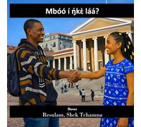 Mbóó í ŋ́kɛ̀ láá?: Comment ça va ?