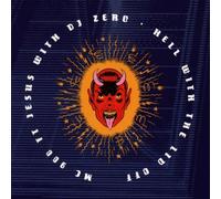 Mc 900 Ft.Jesus With DJ Zero - ++Hell With the Lid Off