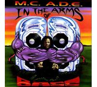 Mc a.D.E. - In the Arms of Bass
