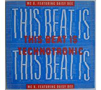 MC B.* Featuring Daisy Dee - This Beat Is Technotronic - MC B.* Featuring Daisy Dee 12"